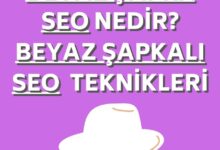 beyaz-sapka-seo-nedir-beyaz-sapkali-seo-teknikleri