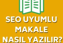 seo-uyumlu-makale-nasil-yazilir