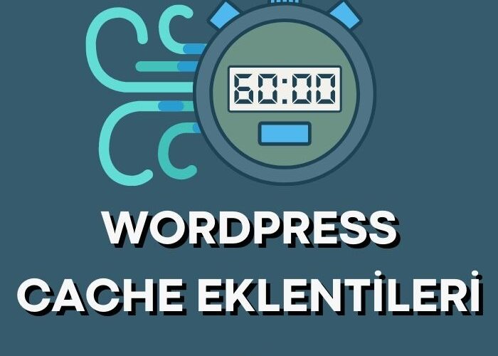WordPress Cache Eklentileri
