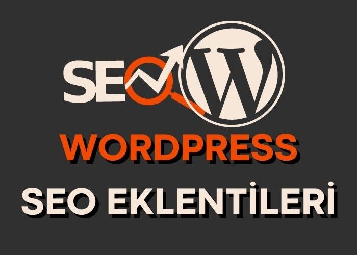 WordPress SEO Eklentileri