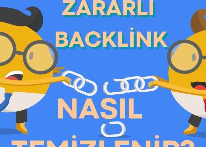 zararli-backlink-nasil-temizlenir