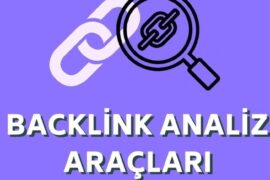 Ücretsiz Backlink Analiz Araçları