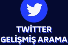 twitter-gelismis-arama-nasil-yapilir