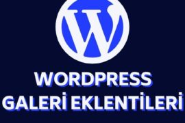 WordPress Galeri Eklentisi Listesi