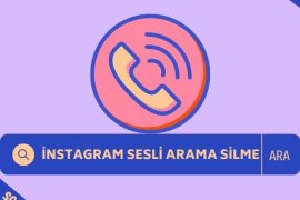 İnstagram Sesli Arama Geçmişi Silme
